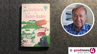 Karlsruher schreibt über „Glücksorte in Baden-Baden“ – Buch-Neuerscheinung von Autor Bernhard Wagner 