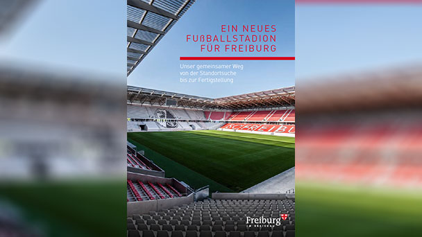 Christian Streich und sein SC Freiburg auf 56 Seiten – Hier Broschüre zum neuen Stadion als PDF