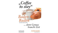 Baden-Badener Kampagne gegen „Coffee to go“ – „Viele schöne Cafés, in denen man dem Alltag entfliehen kann“