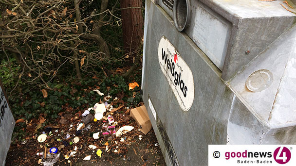 Mängelmelder gegen Schmutz in Baden-Baden – Wilde Müllablagerung, verschmutzte Altglasplätze überquellende Papierkörbe