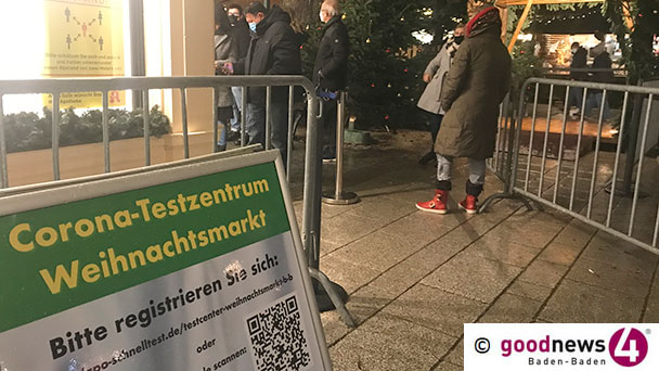 Ab heute Testzentrum direkt beim Baden-Badener Christkindelsmarkt – Kur und Tourismus spricht von „erfolgreichem Startwochenende“