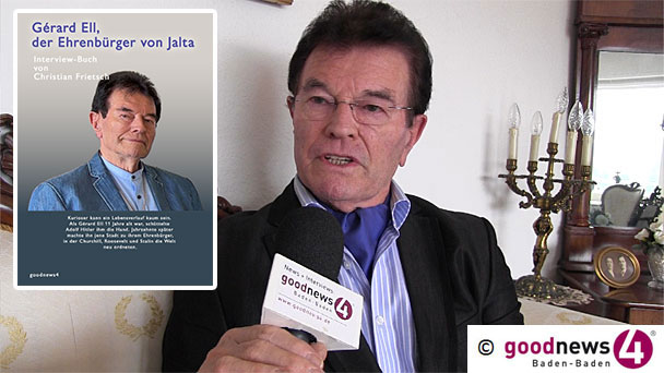 Gérard Ell, der Ehrenbürger von Jalta – Interview-Buch von Christian Frietsch heute veröffentlicht 