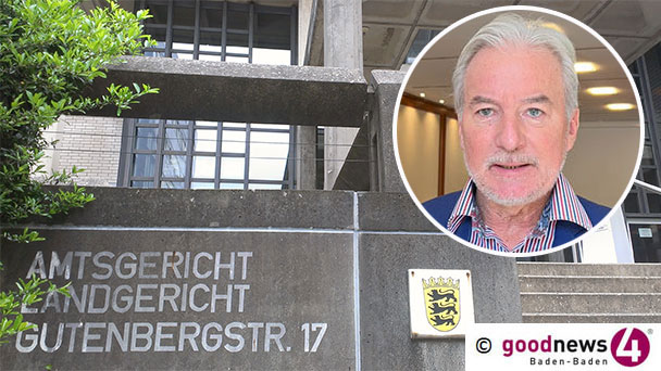 Ärger für OB Späth – Gerichtsverhandlung vor Amtsgericht Baden-Baden wegen „Hurenbock-Affäre“ wahrscheinlich – Einspruch gegen Strafbefehl zu erwarten Ärger für OB Späth – Gerichtsverhandlung vor Amtsgericht Baden-Baden wegen „Hurenbock-Affäre“ wahrscheinlich – Einspruch gegen Strafbefehl zu erwarten