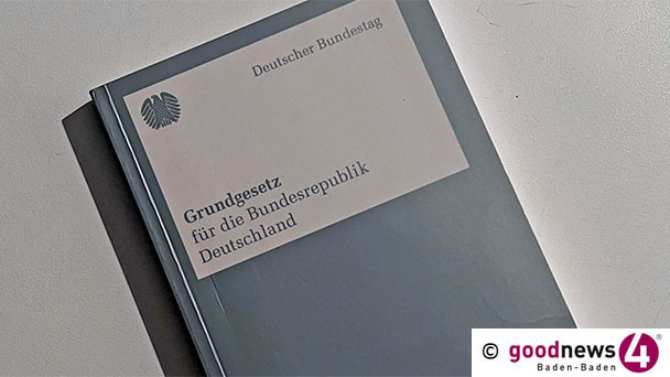 Kundgebung am Dienstag in Baden-Baden – 74. Jahrestag des Grundgesetzes – „Den Grundrechten ihren unveräußerlichen Wert wieder zurückgeben“