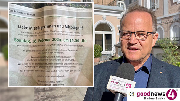 Ortschaftsrat Ebersteinburg ruft zur Teilnahme an Demonstration auf – Baden-Badener AfD-Fraktionschef Hermann: Verstoß gegen das Neutralitätsgebot Ortschaftsrat Ebersteinburg ruft zur Teilnahme an Demonstration auf – Baden-Badener AfD-Fraktionschef Hermann: Verstoß gegen das Neutralitätsgebot