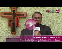 goodnews4-VIDEO-Botschaft zum Karfreitag von Pfarrer Hans-Ulrich Carl