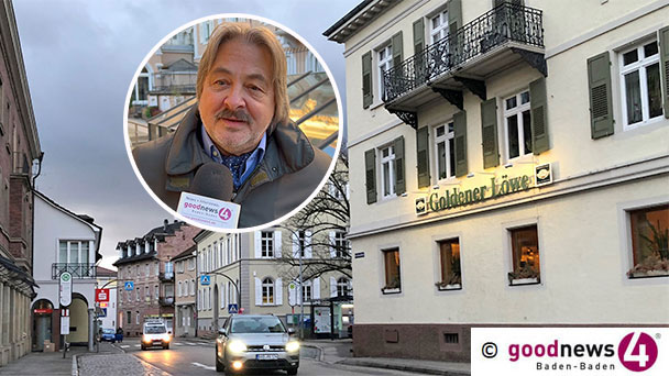 Baden-Badener FDP macht Dampf in Sachen Goldener Löwe – Stadtrat Rolf Pilarski: „Zentrum des sozialen Lebens“
