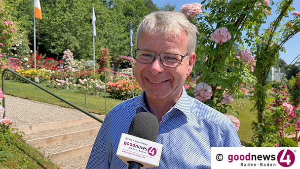 Kultur, Toleranz und solvente Gäste – Baden-Baden im Zeichen der Rose – Markus Brunsing: „Gäste aus Indien, Südkorea, China, Uruguay, USA, Kanada und ganz Europa“ Kultur, Toleranz und solvente Gäste – Baden-Baden im Zeichen der Rose – Markus Brunsing: „Gäste aus Indien, Südkorea, China, Uruguay, USA, Kanada und ganz Europa“