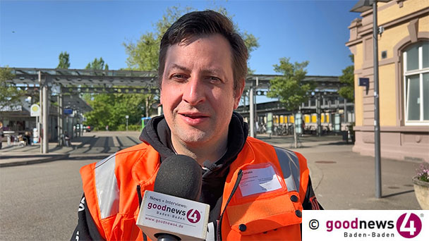 Blitz-sauberer Bahnhof Baden-Baden – Was für eine Wohltat! – Bahnhofsmanager Martin Büchle sagt wie so etwas geht – „Auffrischen, sauber machen, putzen“ – „40 ehrenamtliche und hauptberufliche Helfer versammelt“