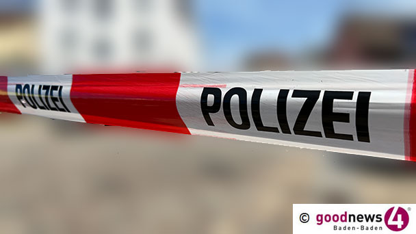 Tödlich verletzte Frau heute Morgen in Gernsbach – Vermutlich Familientragödie – Ermittlungsgruppe beim Kriminalkommissariat Rastatt