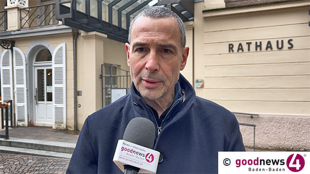 Baden-Badener OB-Kandidat Stefan Hertweck im goodnews4-VIDEO-Interview – „Die DNA von Baden-Baden habe ich in mir drin“