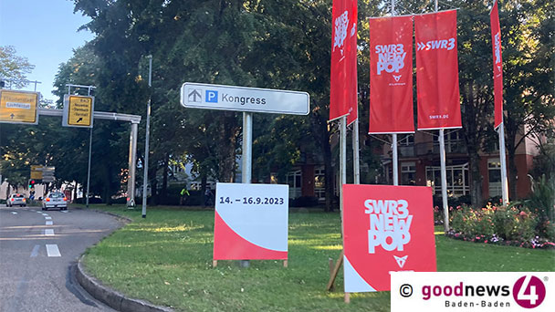 Baden-Baden im Zeichen des SWR3 New Pop Festivals – Fahnen, Plakate und Sperrungen im Straßenverkehr
